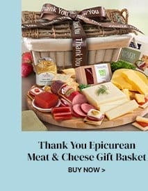 Thank You Epicurean Meat & Cheese Gift Basket