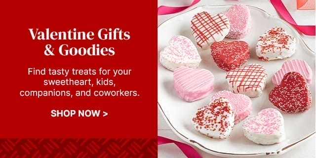 Valentine Gifts & Goodies - Find tasty treats for your sweetheart, kids, companions, and coworkers.
