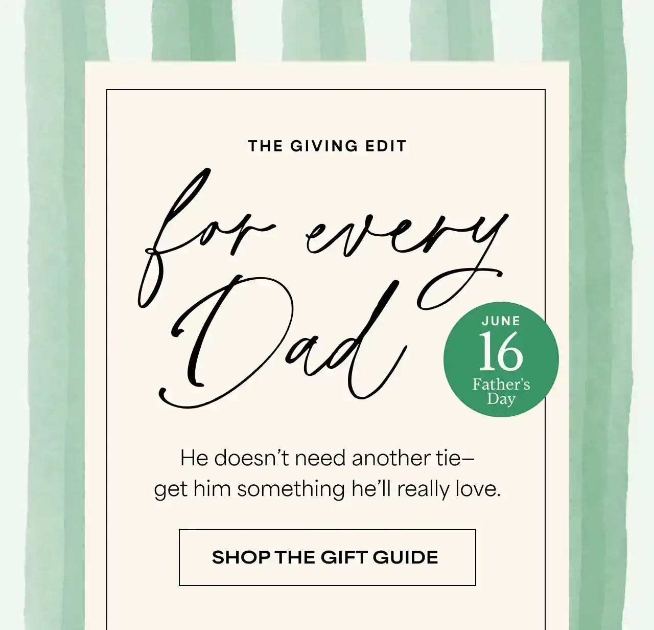 THE GIVING EDIT FOR EVERY DAD