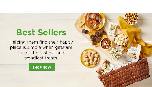 Best Sellers - Helping them find their happy place is simple when gifts are full of the tastiest and trendiest treats.