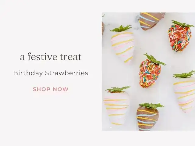 SHOP BIRTHDAY STRAWBERRIES