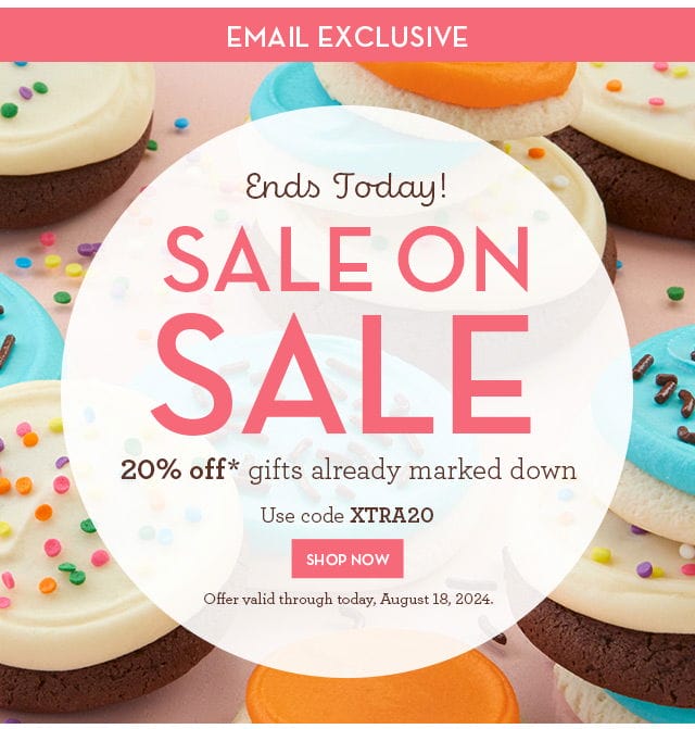 Email Exclusive - Ends Today! Sale on Sale - 20% off gifts already marked down