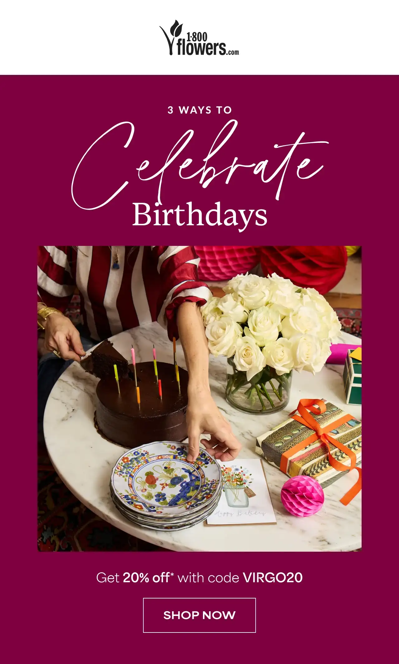 CELEBRATE BIRTHDAYS