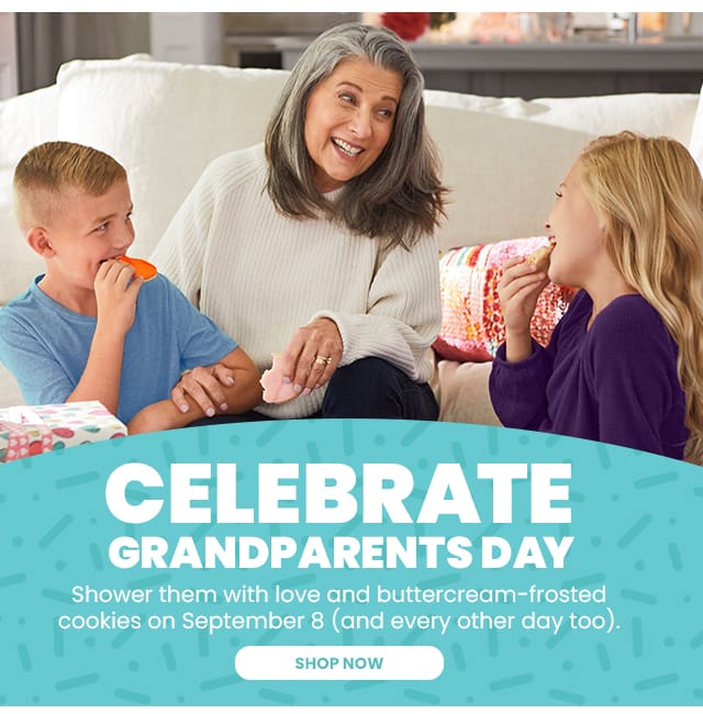 CELEBRATE GRANDPARENTS DAY - Shower them with love and buttercream-frosted cookies on September 8 (and every other day too).