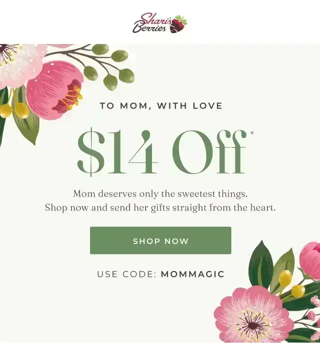 TO MOM, WITH LOVE \\$12 OFF USE CODE MAMALOVE