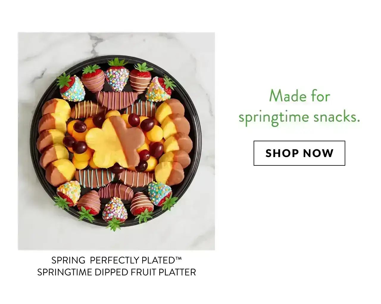 SPRING PERFECTLY PLATED SPRINGTIME DIPPED FRUIT PLATTER