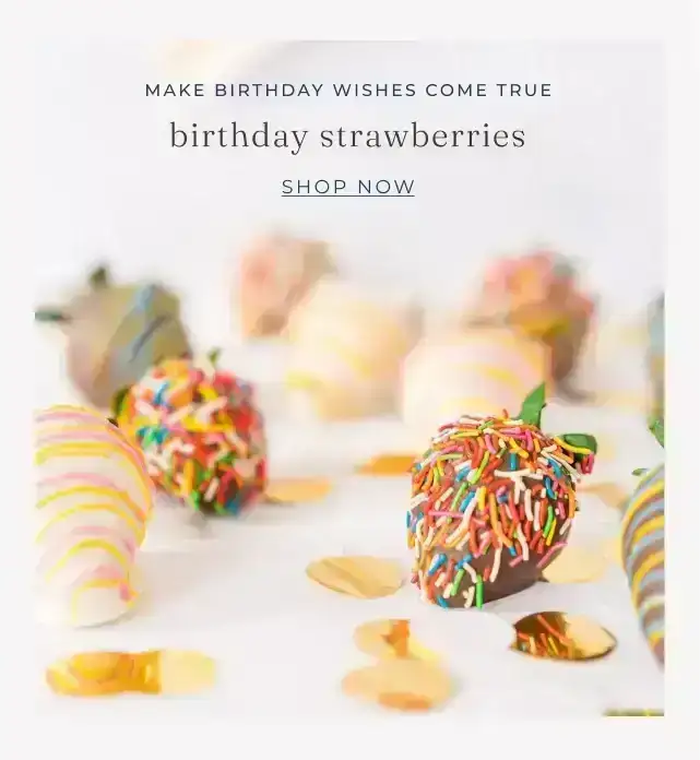 BIRTHDAY STRAWBERRIES