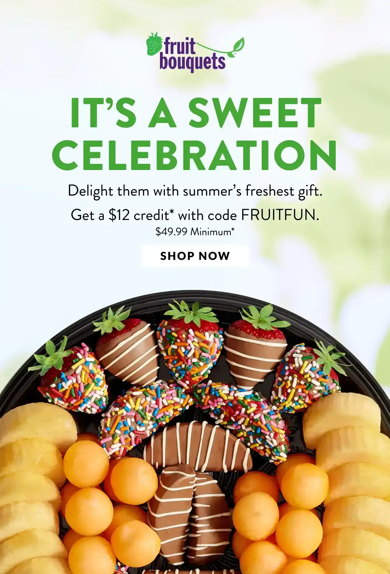 \\$12 CREDIT WITH CODE FRUITFUN