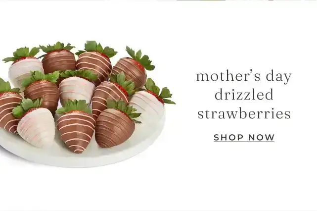 MOTHER'S DAY DRIZZLED STRAWBERRIES