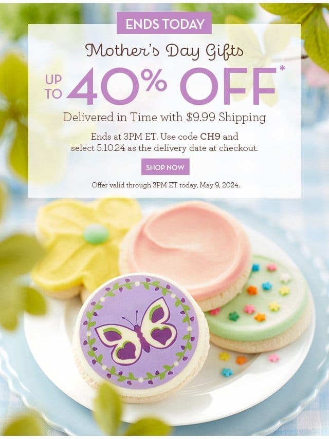 Ends Today - Mother's Day Gifts - Up to 40% Off - Delivered in Time with \\$9.99 shipping