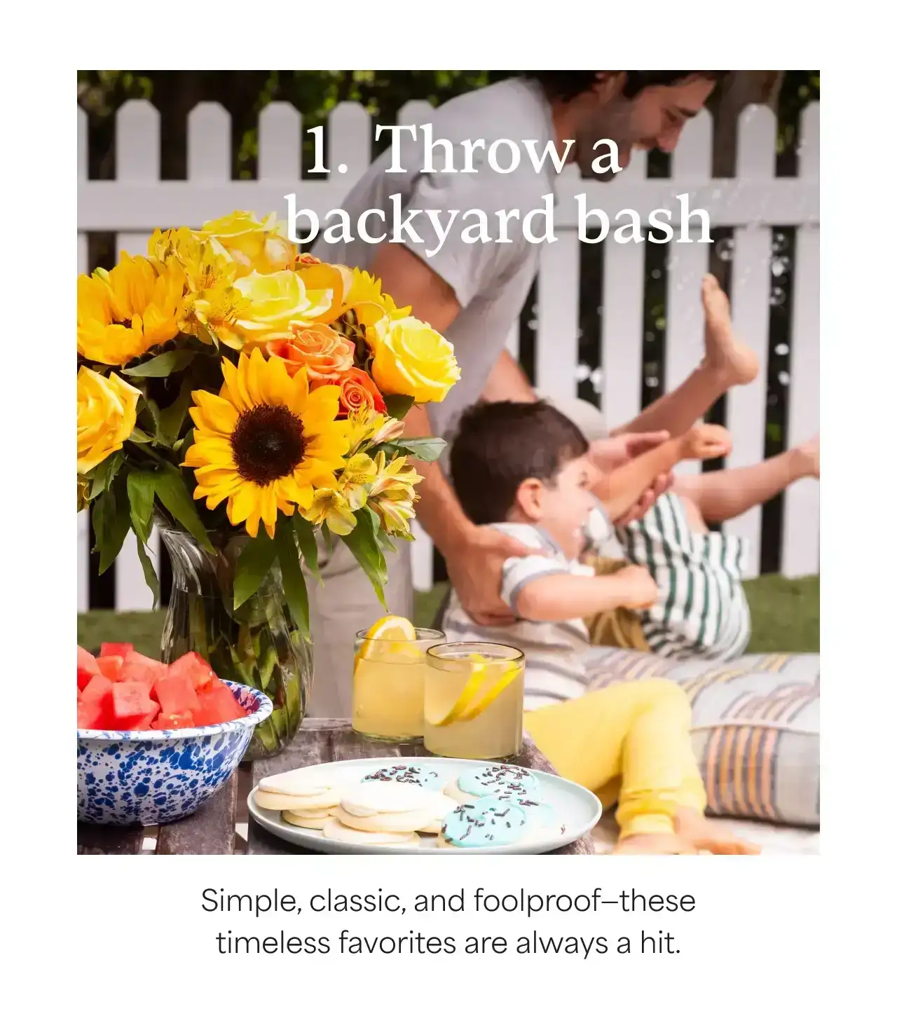 1. THROW A BACKYARD BASH