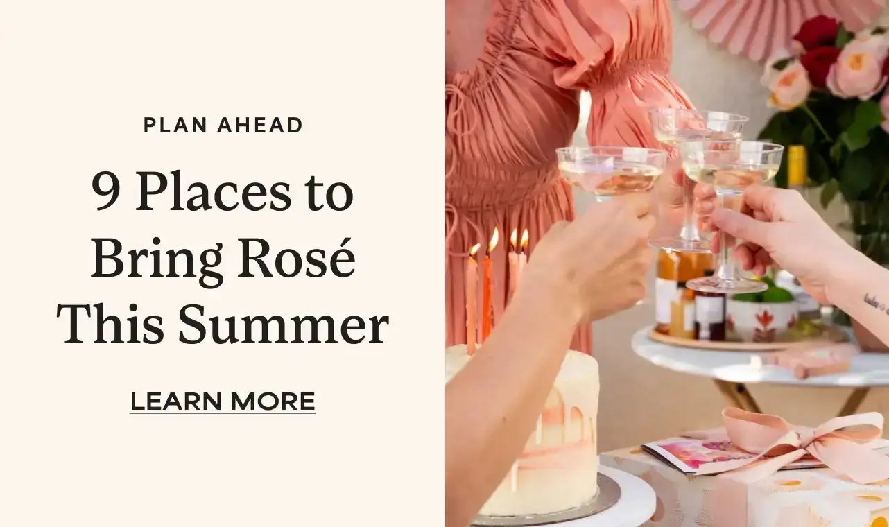 9 PLCES TO BRING ROSE THIS SUMMER