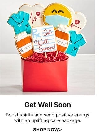 Get Well Soon - Boost spirits and send positive energy with an uplifting care package.