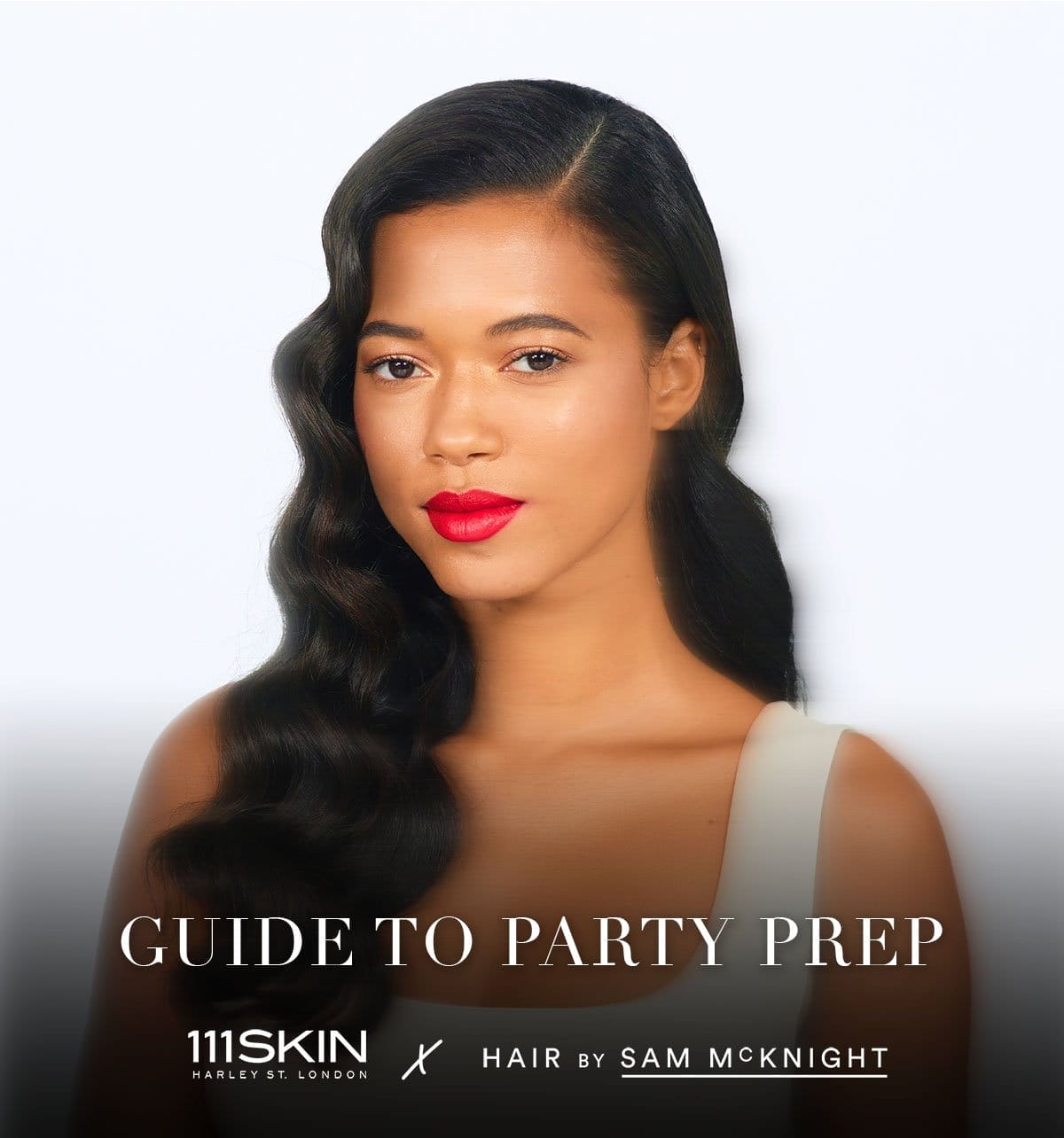 111SKIN x SAM MCKNIGHT | The ultimate party-ready routine