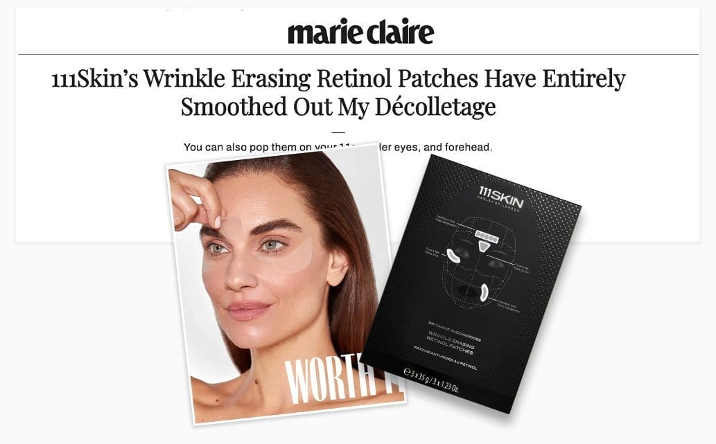 MARIE CLAIRE | "111Skin’s Wrinkle Erasing Retinol Patches Have Entirely Smoothed Out My Décolletage"