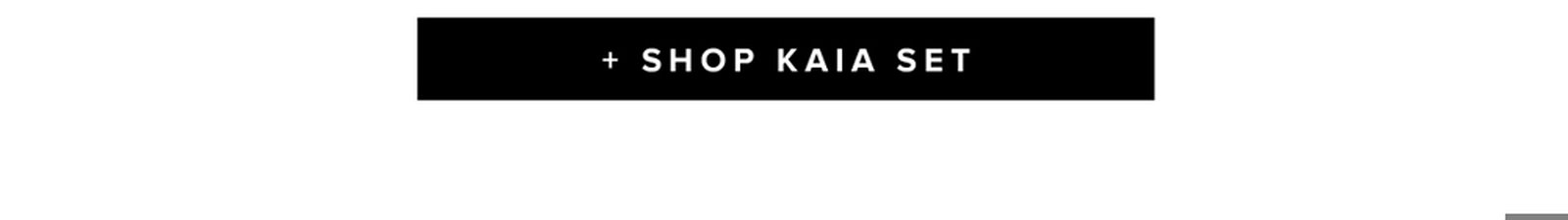 shop kaia set