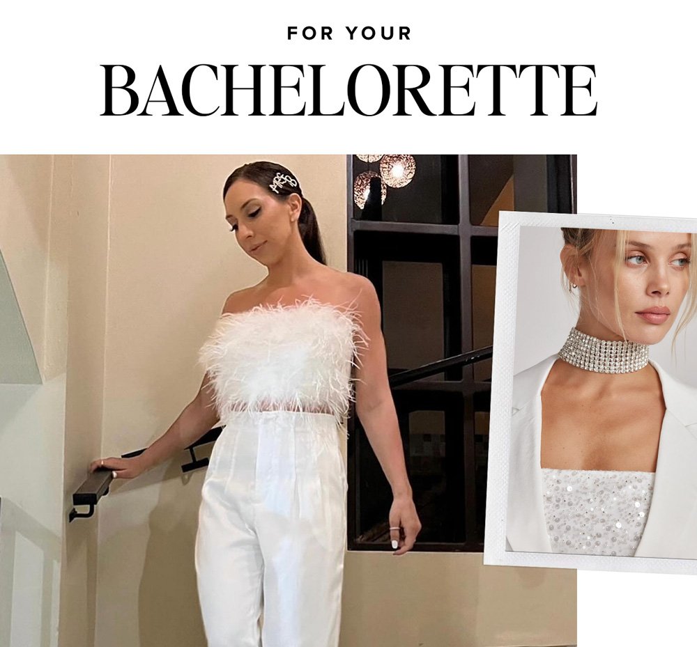 for your bachelorette