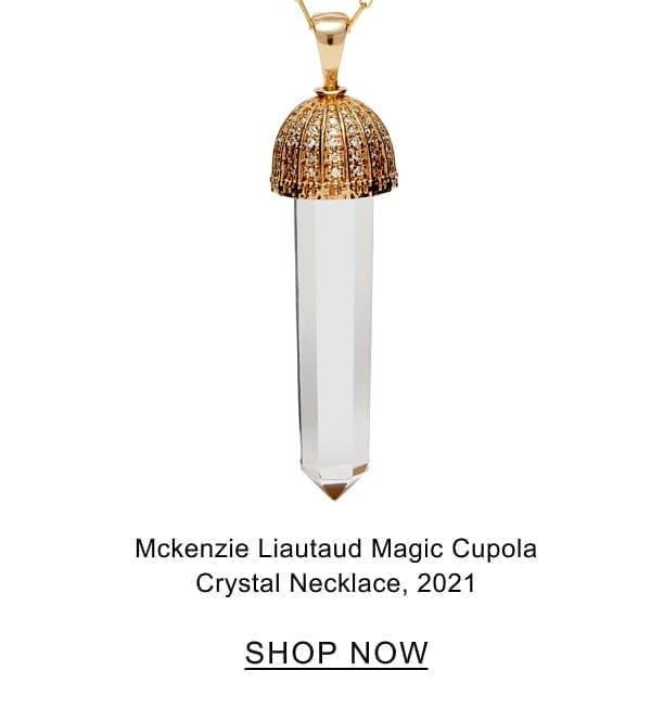 Mckenzie Liautaud Magic Cupola Crystal Necklace, 2021