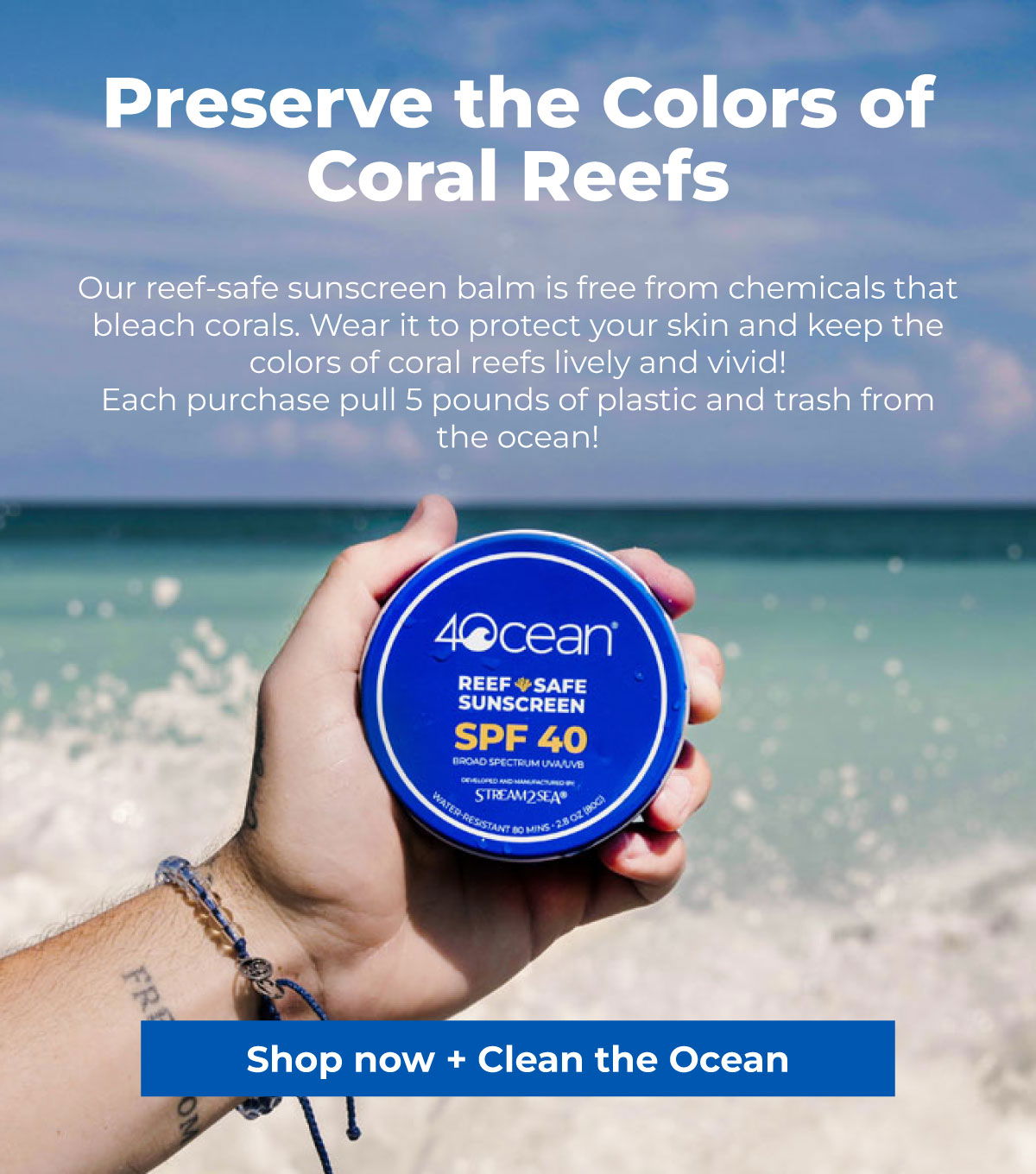 Preserve the colors of coral reefs