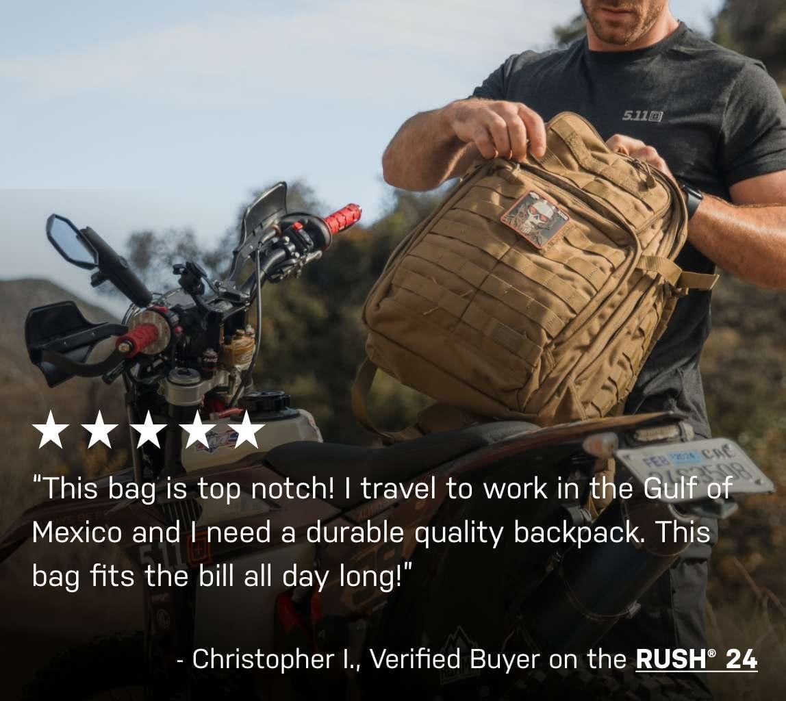 “This bag is top notch! I travel to work in the Gulf of Mexico and I need a durable quality backpack. This bag fits the bill all day long!” - Christopher I., Verified Buyer on the RUSH® 24
