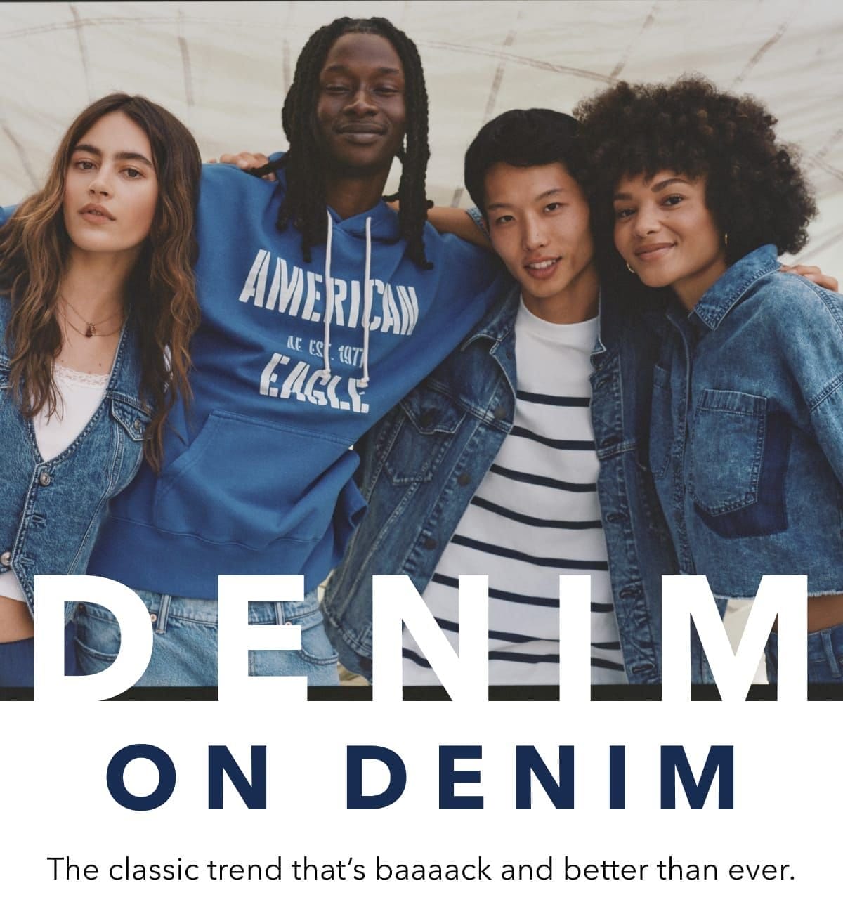 Denim On Denim The classic trend that’s baaaack and better than ever.