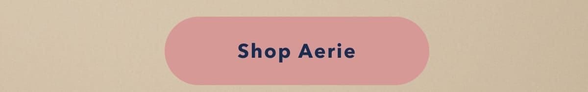 Shop Aerie