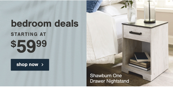 Bedroom Deals starting at \\$59.99 shop now Shawburn one drawer nightstand