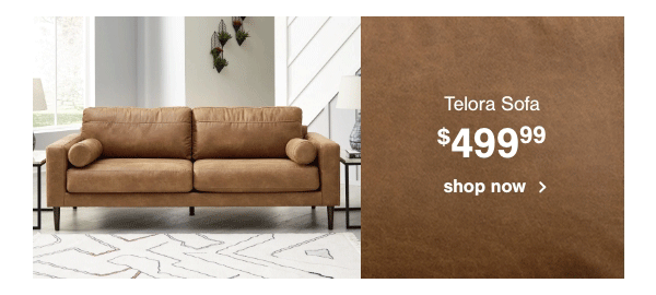 Telora Sofa \\$499.99 shop now