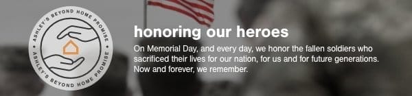 honoring out heroes on memorial Day and every day, we honor the fallen soldiers who sacrificed their lives for our nation, for us and for future generations. Now and forever, we remember. 