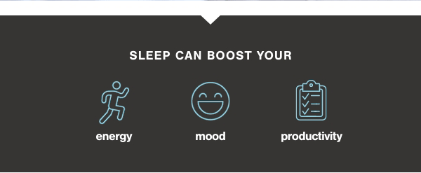 Sleep can boost your energy mood productivity