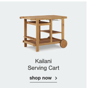 Kailani Serving Cart shop now