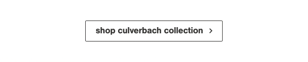 Shop culverbach collection