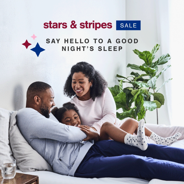 stars & stripes sale say hello to a good night's sleep