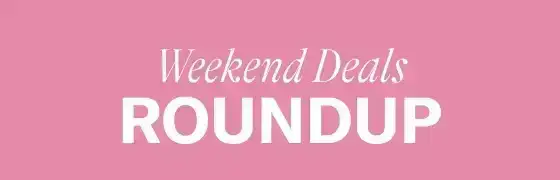 Weekend Deals Roundup