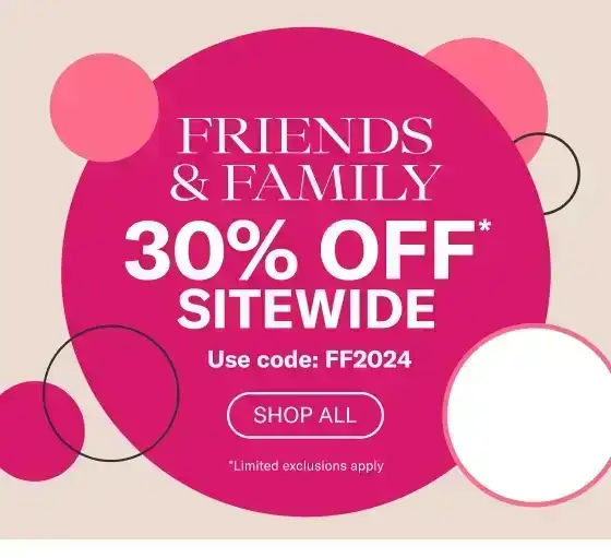 Friends & Family Sale