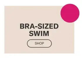 Bra-Sized Swim