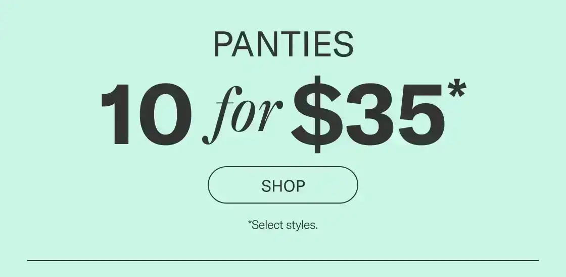 Panties 10 for \\$35