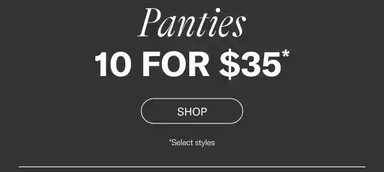 Panties 10 For \\$35