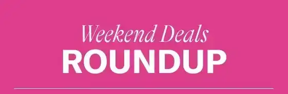 Weekend Deals Roundup