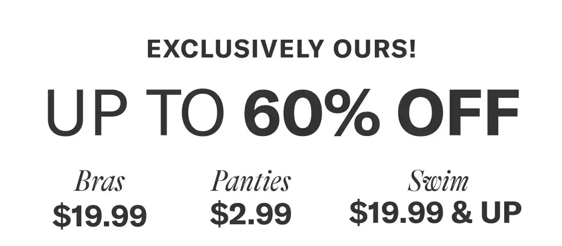 Exclusively Ours 60% Off