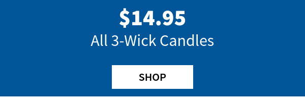 \\$14.95 all 3-wick candles shop