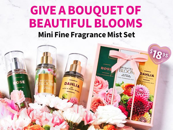 Give a bouquet of beautiful blooms. Mini fine fragrance mist set. \\$18.95