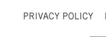 PRIVACY POLICY