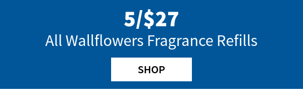 5/\\$27 All Wallflowers Fragrance Refills. Shop