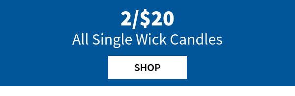 2/\\$20 all single wick candles shop