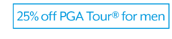 25% off PGA TOUR for men