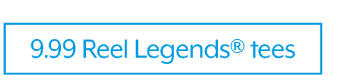 9.99 Reel Legends tees
