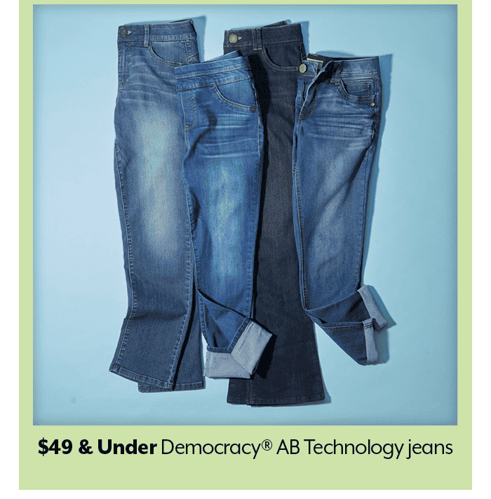 \\$49 & Under Democracy® AB technology jeans