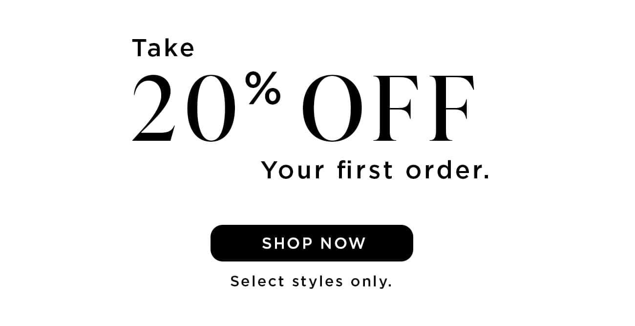 Take 20% Off Your First Order