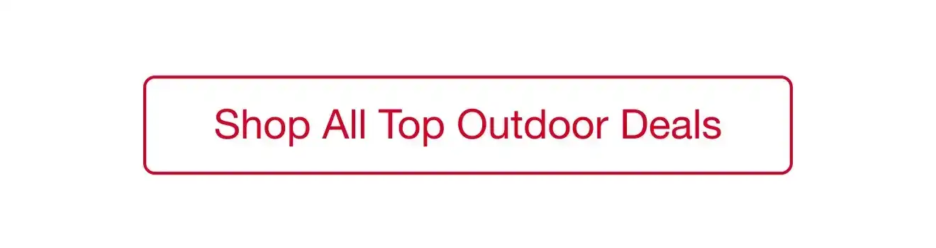 Shop All Top Outdoor Deals